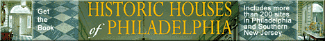 Historic Houses of Philadelphia